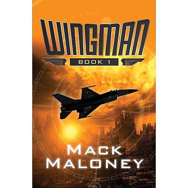 Wingman: Wingman, Mack Maloney