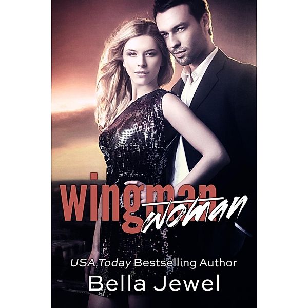 Wingman (Woman), Bella Jewel