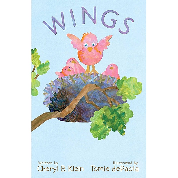 Wings, Cheryl B. Klein