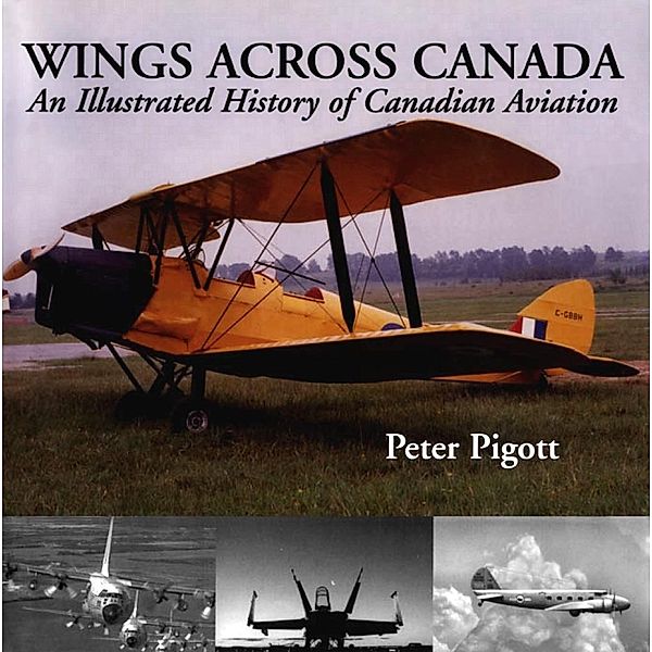 Wings Across Canada, Peter Pigott