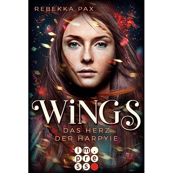 Wings. Das Herz der Harpyie, Rebekka Pax