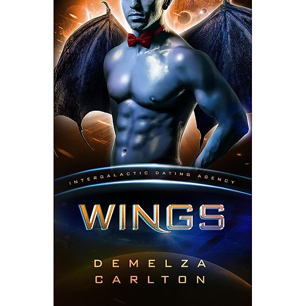 Wings (Intergalactic Dating Agency) / Colony: Nyx, Demelza Carlton