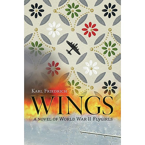Wings / Nathaniel Drinkwater Novels, Karl Friedrich