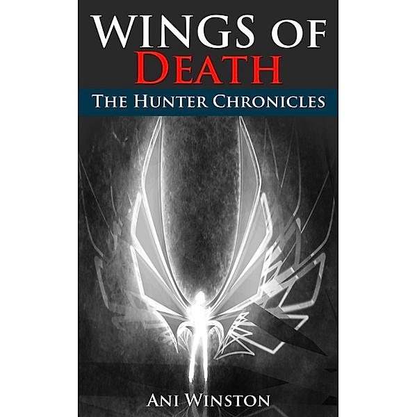 Wings Of Death, Ani Winston