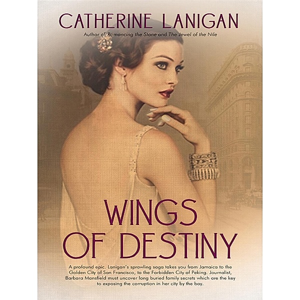 Wings of Destiny, Catherine Lanigan