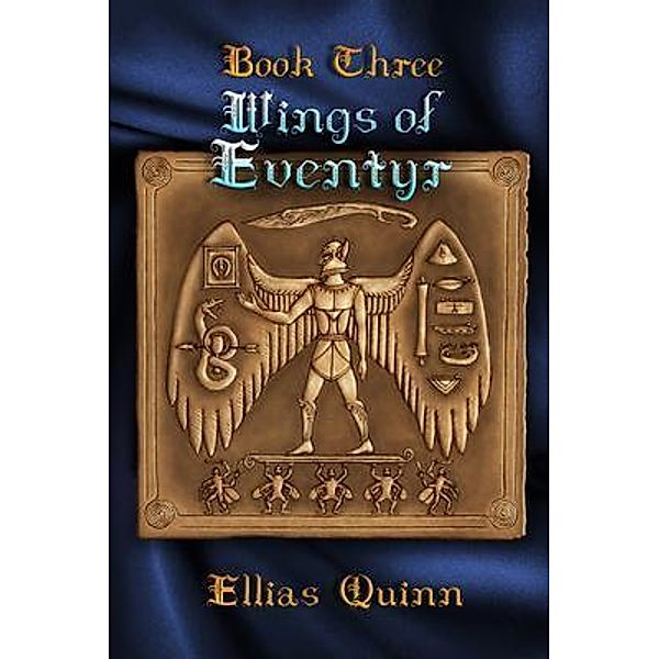 Wings of Eventyr / Eventyr Series Bd.3, Ellias Quinn