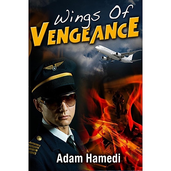 Wings Of Vengeance / eBookIt.com, Adam MD Hamedi