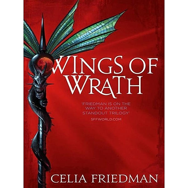 Wings Of Wrath / Magister, Celia Friedman