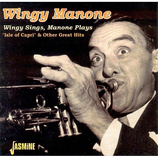 Wingy Sings,Manone Plays, Wingy Manone