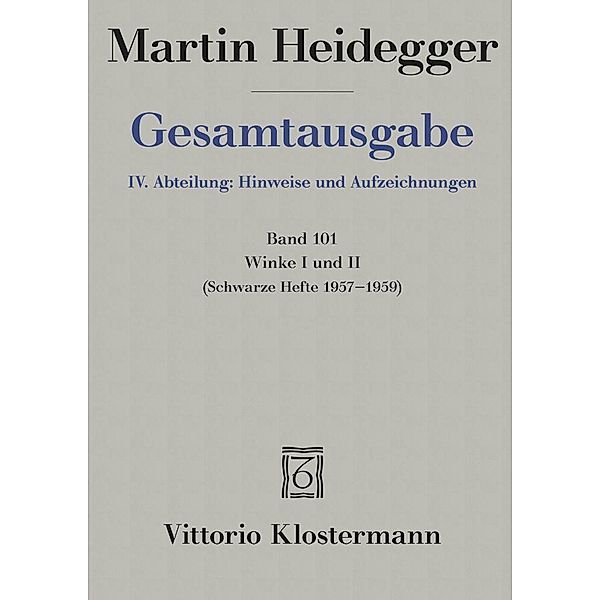 Winke I und II, Martin Heidegger