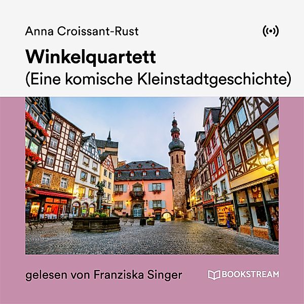 Winkelquartett, Anna Croissant-Rust