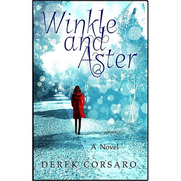 Winkle and Aster, Derek Corsaro
