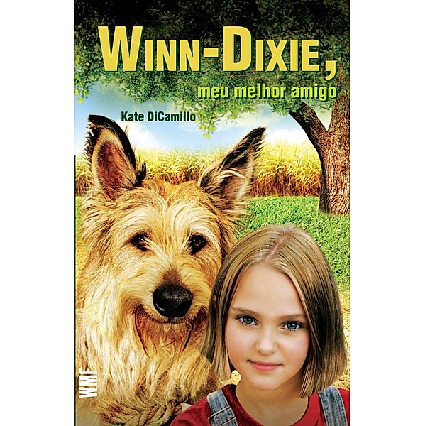 Winn-Dixie, meu melhor amigo, Kate DiCamillo