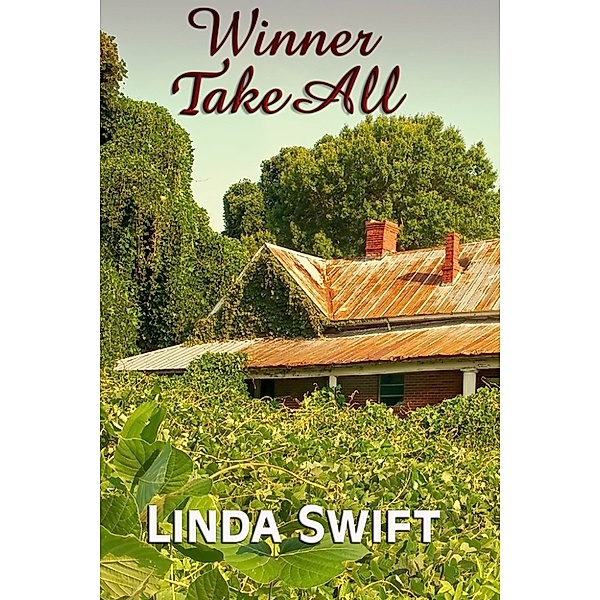 Winner Take All, Linda Swift