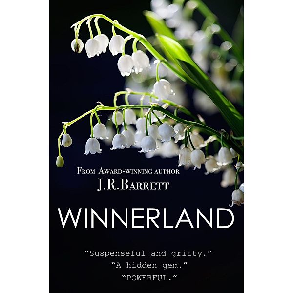 Winnerland, J.R. Barrett