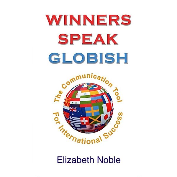 Winners Speak Globish, Elizabeth Noble