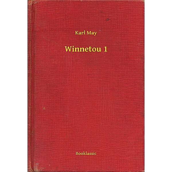 Winnetou 1, Karl May