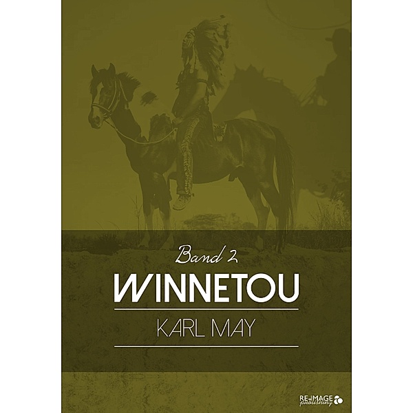 Winnetou 2 / Winnetou, Karl May