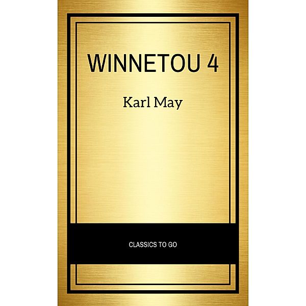 Winnetou 4, Karl May