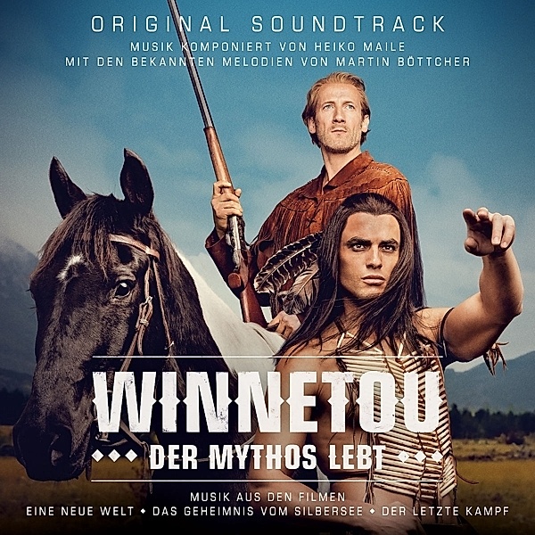 Winnetou - Der Mythos lebt (Original Soundtrack), Heiko Maile