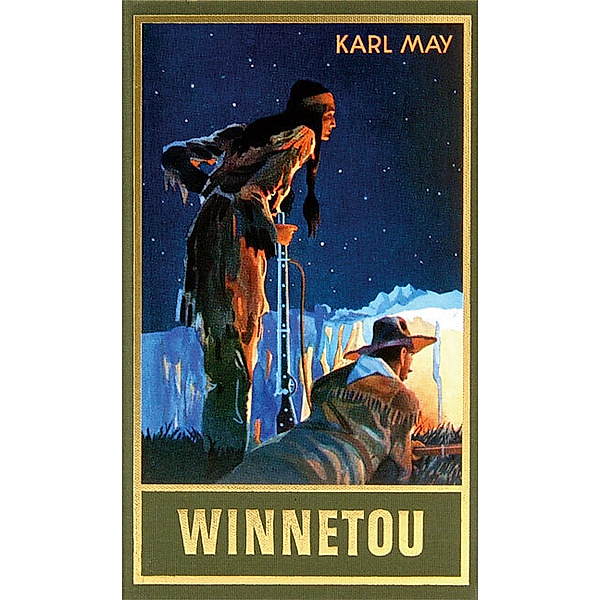 Winnetou. Dritter Band, Karl May