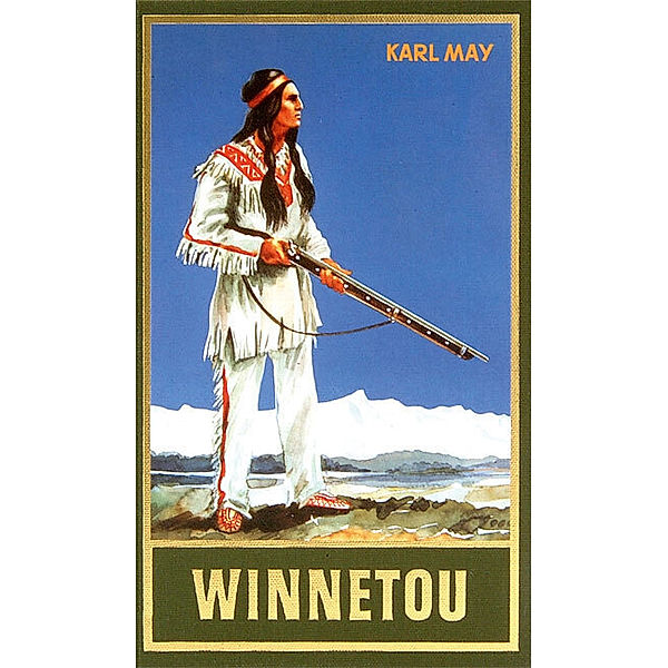 Winnetou. Erster Band, Karl May