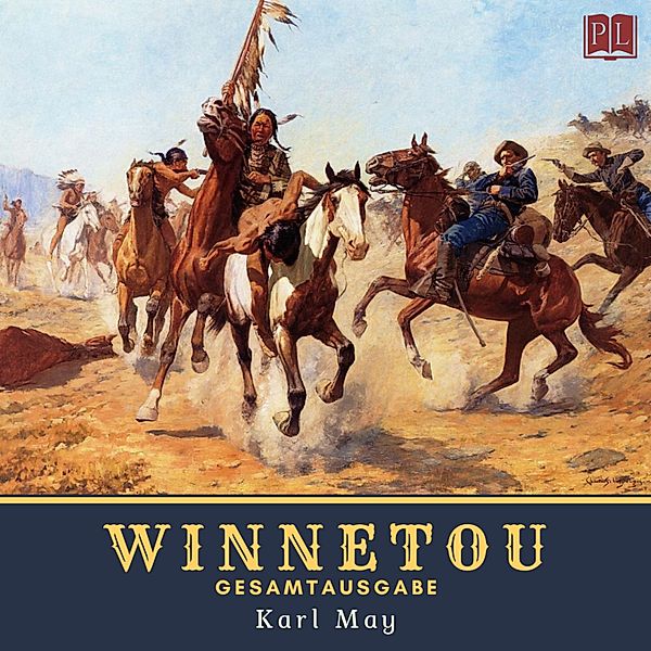 Winnetou - Gesamtausgabe, Karl May