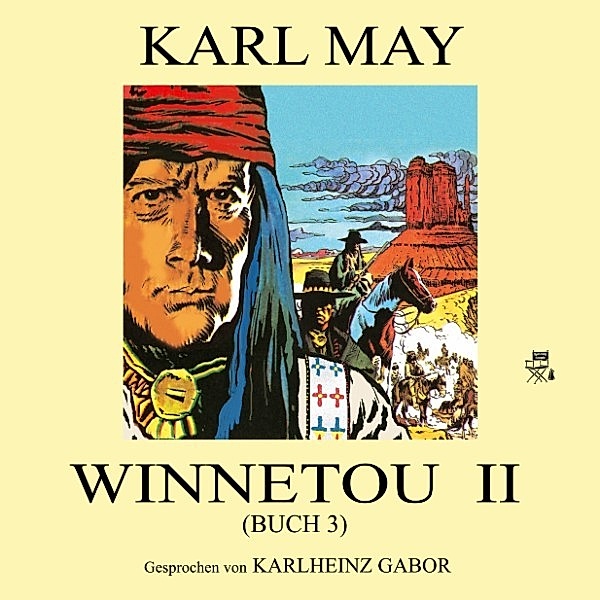 Winnetou II (Buch 3), Karl May