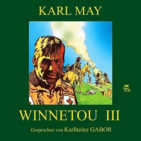 Winnetou III, Karl May