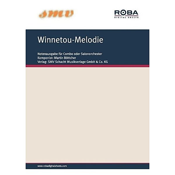 Winnetou-Melodie, Martin Böttcher, Helmut Bruesewitz