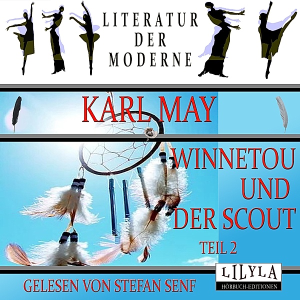 Winnetou und der Scout - Teil 2, Karl May, Stefan Senf