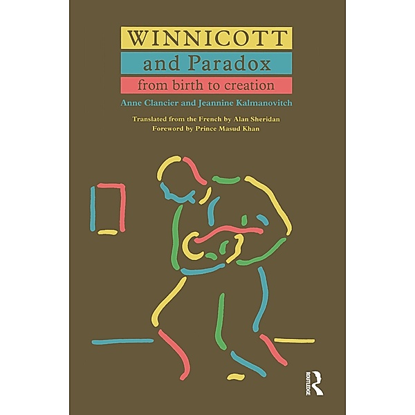 Winnicott and Paradox, Anne Clancier, Jeannine Kalmanovitch