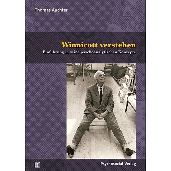 Winnicott verstehen, Thomas Auchter