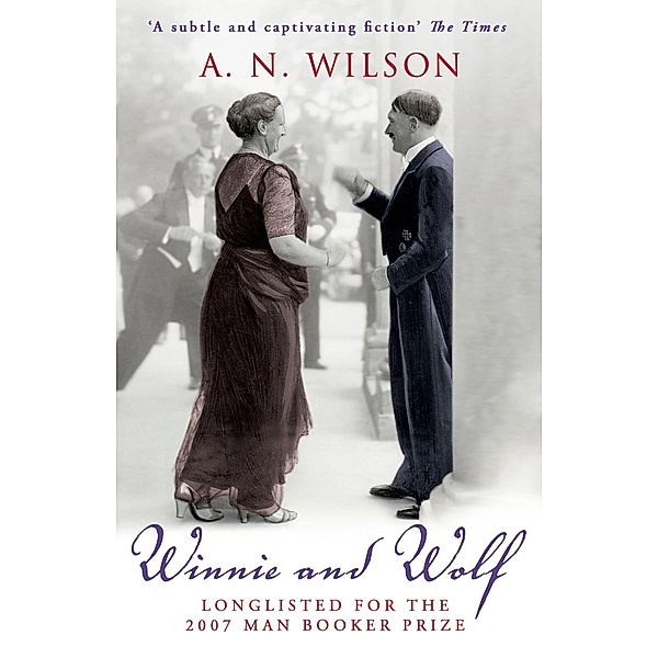 Winnie And Wolf, A. N. Wilson