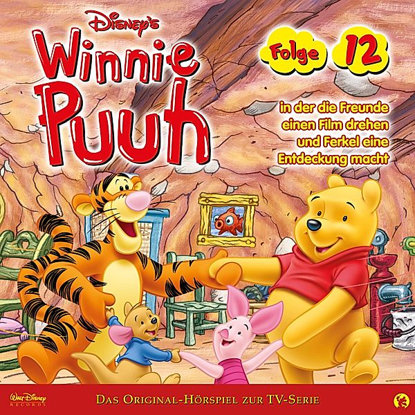 Winnie Puuh Hörspiel - 12 - 12: Winnie Puuh in der die Freunde einen Film drehen und Ferkel eine Entdeckung macht (Disney TV-Serie)