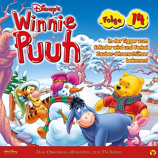 Winnie Puuh Hörspiel - 14 - 14: Winnie Puuh in der Tigger zum Erfinder wird und Ferkel Zauber-Ohrenschützer bekommt (Disney TV-Serie)