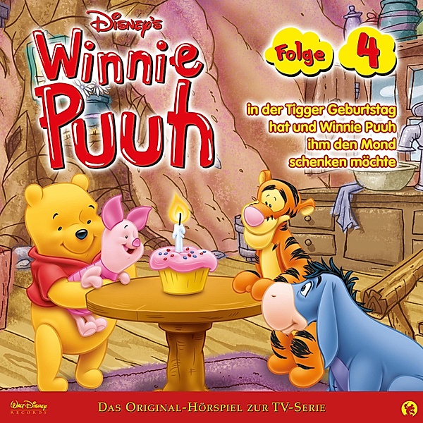 Winnie Puuh Hörspiel - 4 - 04: Winnie Puuh in der Tigger Geburtstag hat und Winnie Puuh ihm den Mond schenken möchte (Disney TV-Serie)