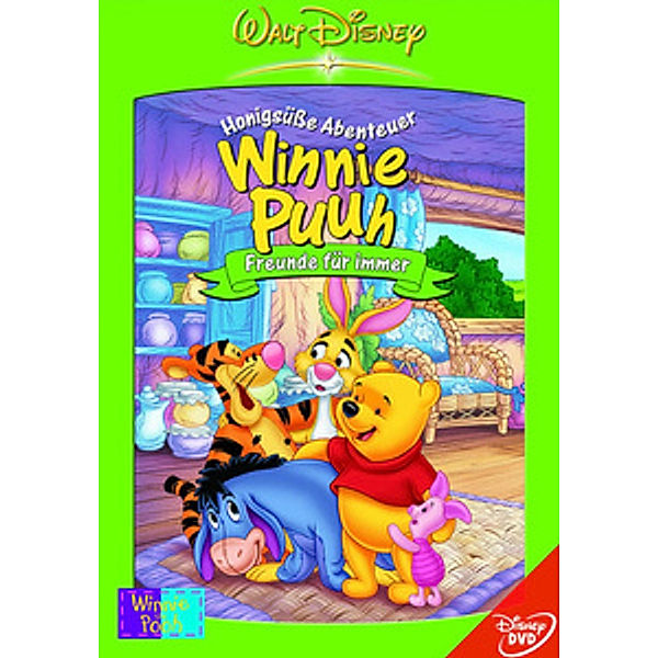 Winnie Puuh - Honigsüße Abenteuer 5: Freunde für immer, Alan Alexander Milne