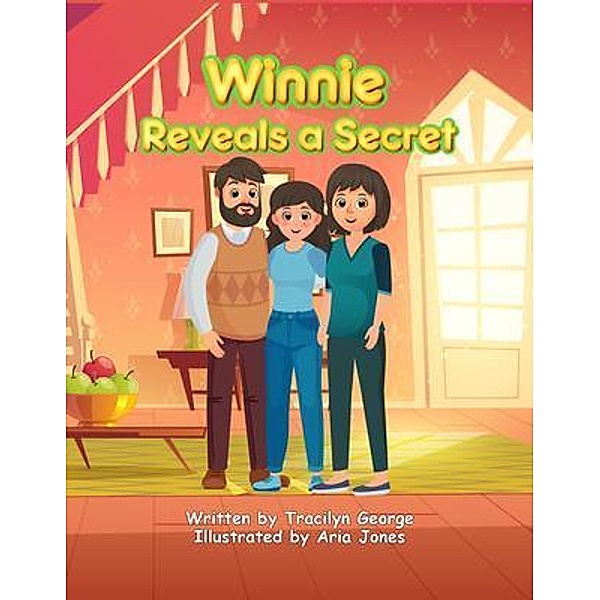 Winnie Reveals a Secret, Tracilyn George