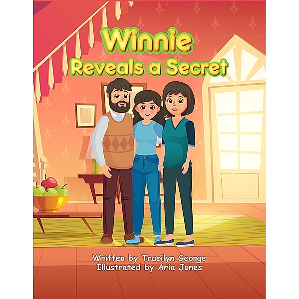 Winnie Reveals a Secret, Tracilyn George