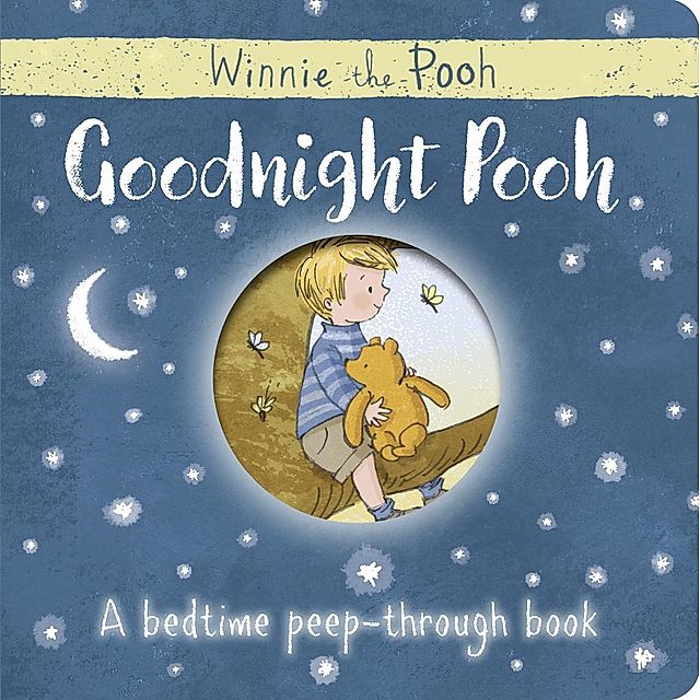 Winnie the Pooh: Good Night, Pooh! Buch bei Weltbild.at bestellen