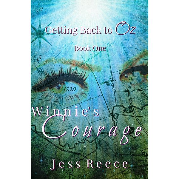 Winnie's Courage (Getting Back to Oz, #1), Jess Reece