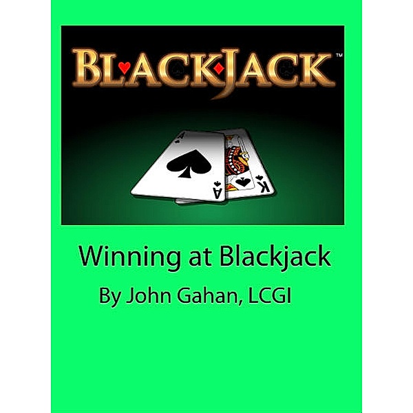 Winning at Blackjack, John Gahan