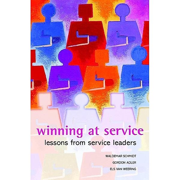 Winning at Service, Waldemar Schmidt, Gordon Adler, Els van Weering