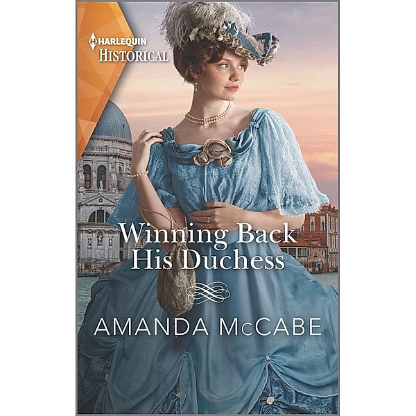 Winning Back His Duchess / Dollar Duchesses Bd.3, Amanda Mccabe