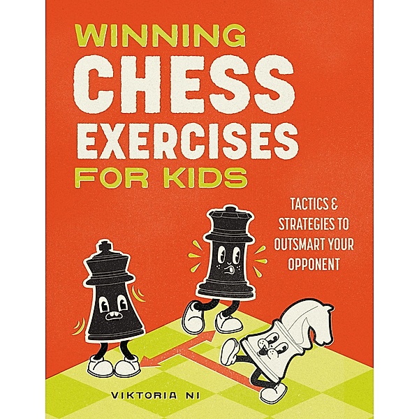 Winning Chess Exercises for Kids, Viktoria Ni