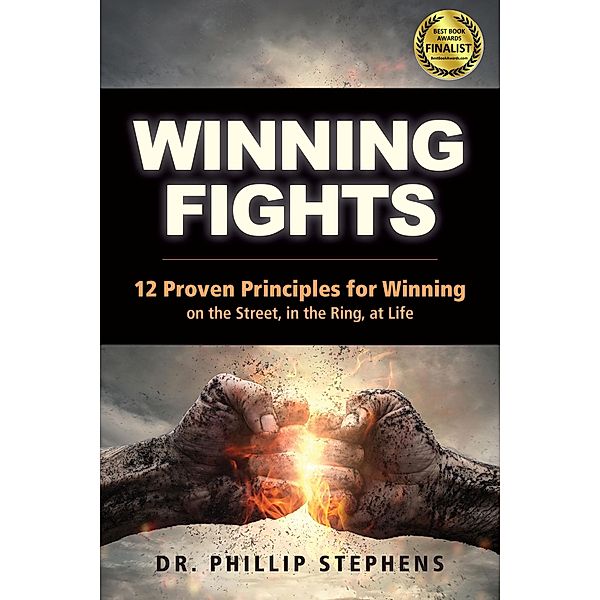 Winning Fights, Phillip Stephens