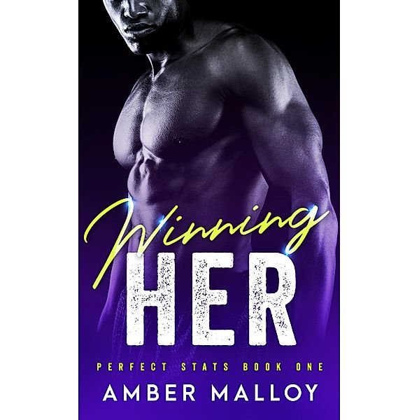 Winning Her / Totally Bound Publishing, Amber Malloy