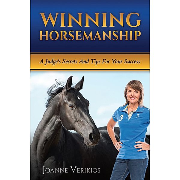 Winning Horsemanship, Joanne Verikios