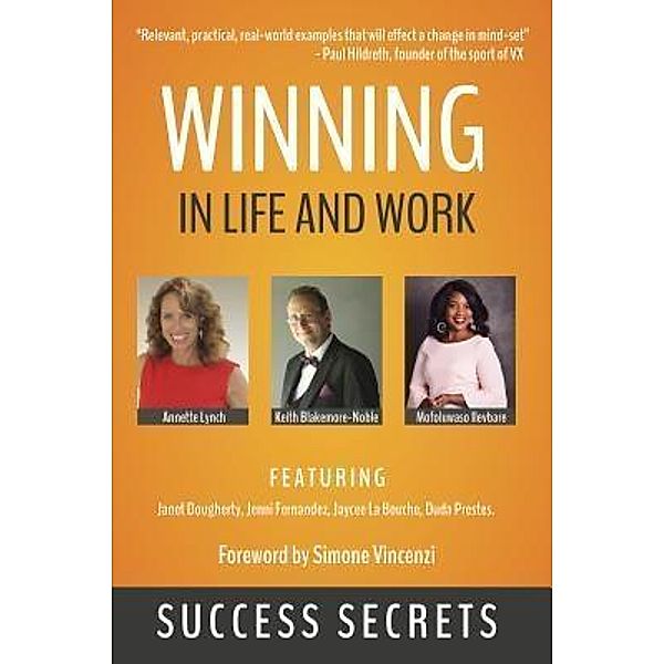 Winning in Life and Work / Winning in Life and Work Bd.3, Keith Blakemore-Noble, Annette Lynch